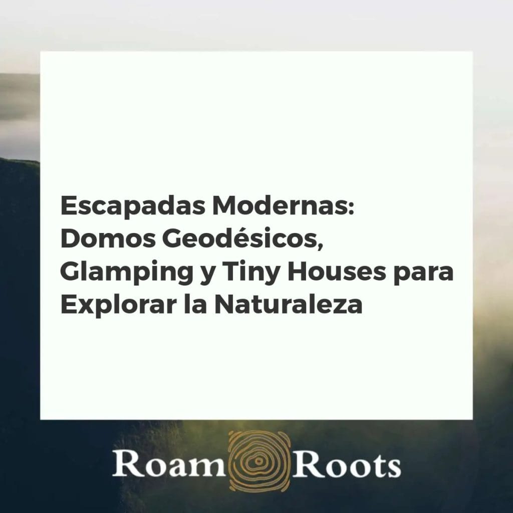 Paisaje natural con domo geodésico, tienda glamping y tiny house, bajo un cielo estrellado.
