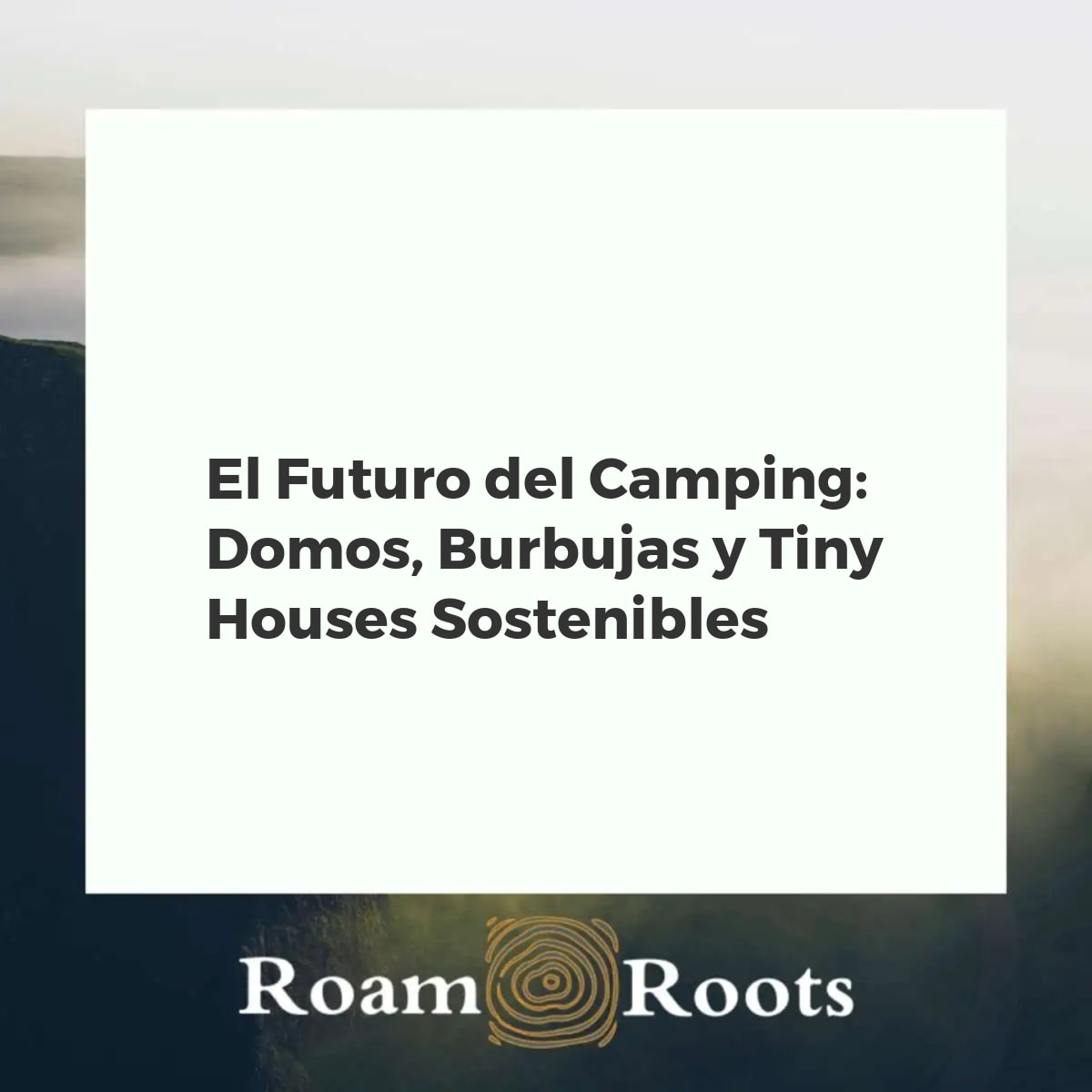 Campamento futurista con domos geodésicos, burbujas transparentes y tiny houses ecológicas entre árboles y montañas